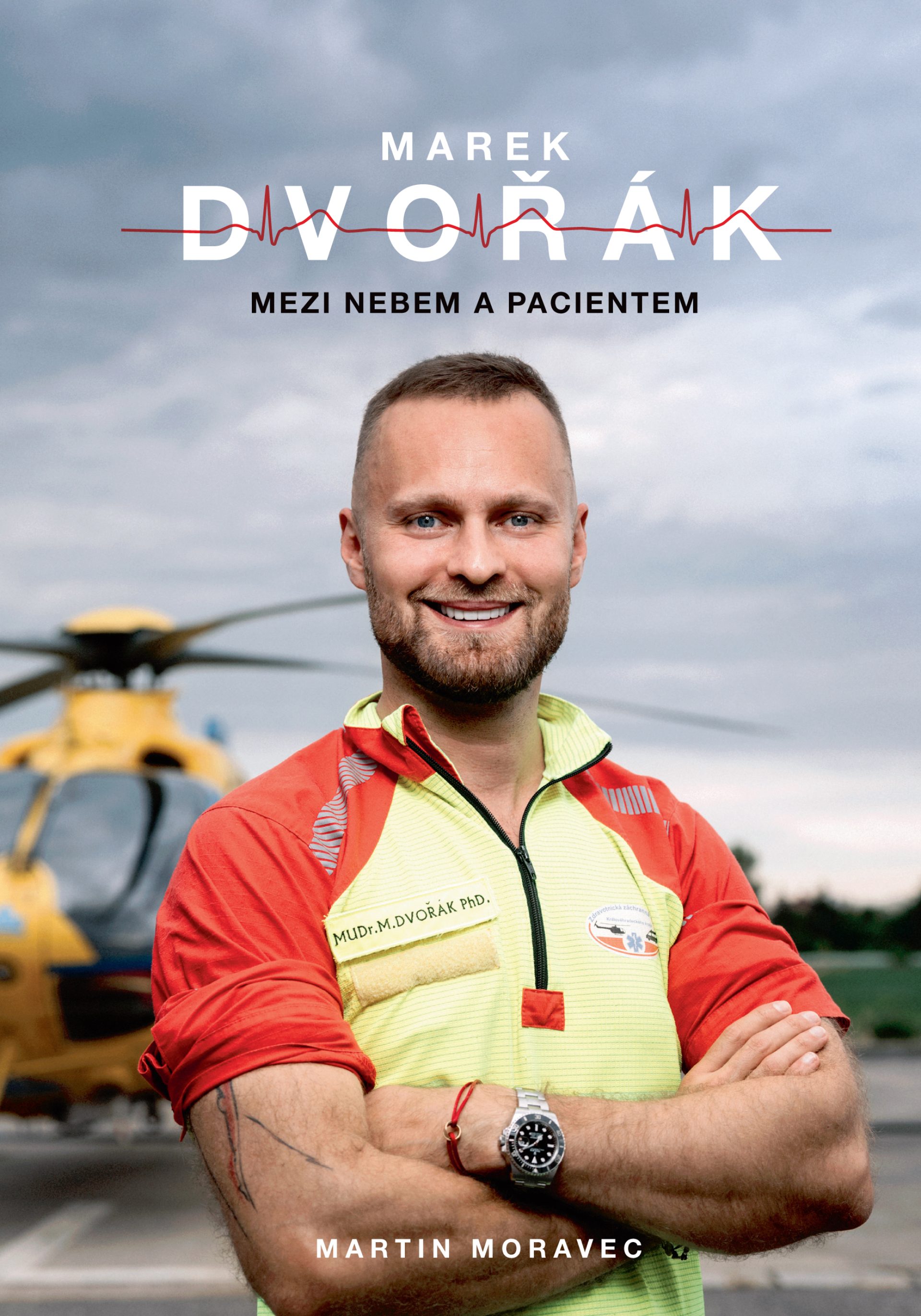 Marek Dvořák: Mezi nebem a pacientem - Magnesia Litera